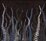Pelican - City of Echoes