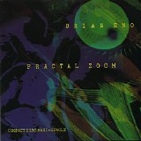 Brian Eno - Fractal Zoom