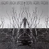 Born Again Pagan - Born Again Pagan
