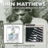 Ian Matthews - Skeleton Keys