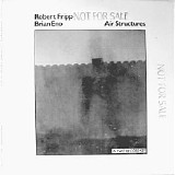 Robert Fripp &  Brian Eno - Air Structures