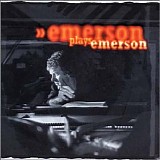 Keith Emerson - Emerson Plays Emerson