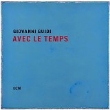 Giovanni Guidi - Avec Le Temps