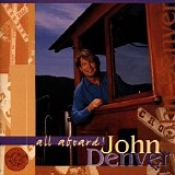 John Denver - All Aboard!