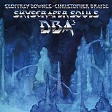 Downes Braide Association - Skyscraper Souls