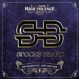 Spock's Beard - Live At High Voltage Festival 2011