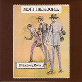 Mott The Hoople - All The Young Dudes (remastered 2006)