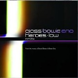 Bowie & Eno meet Glass - Heroes - Low Symphonies