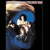 The Guess Who - American Woman