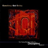 Various artists - Sometimes God Smiles: The Young Person's Guide to Discipline, Vol. 2