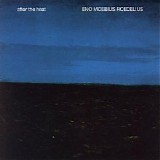 Eno, Moebius & Roedelius - After The Heat