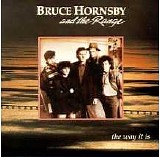 Bruce Hornsby and The Range - The Way It Is