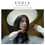 Lydia Ainsworth - Darling of the Afterglow