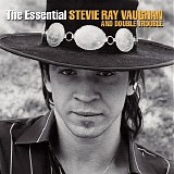 Stevie Ray Vaughan & Double Trouble - The Essential Stevie Ray Vaughan & Double Trouble