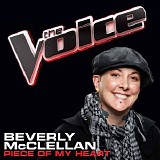 Beverly McClellan - Piece of My Heart (The Voice Performance) - Single