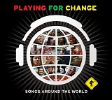 Playing for Change - Songs Around the World (Audio/Video Version)