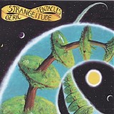 Ozric Tentacles - Strangeitude