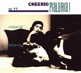Malaria! - Cheerio