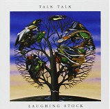 Talk Talk - Laughing Stock