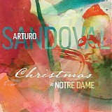 Arturo Sandova - Christmas At Notre Dame