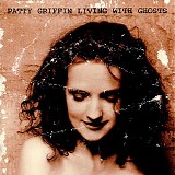 Patty Griffin - Living with Ghosts