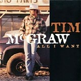 Tim McGraw - All I Want