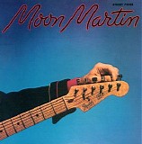Moon Martin - Street Fever
