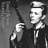 David Bowie - Sound + Vision