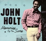 John Holt - Memories By The Score