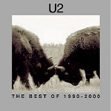 U2 - The Best of 1990-2000 & B-Sides
