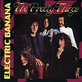 The Pretty Things - Electric Banana