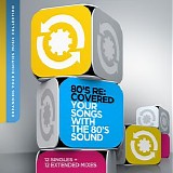 Various artists - 80's Re:Covered - Your Songs with the 80Â´s Sound