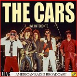 The Cars - Live from Toronto (Live)