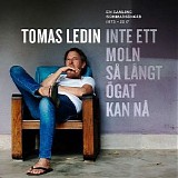 Tomas Ledin - Inte ett moln sÃ¥ lÃ¥ngt Ã¶kat kan nÃ¥