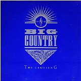 Big Country - The Crossing