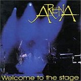ARENA - 1997: Welcome To The Stage