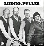 Ludgo-Pelles - DrÃ¶mmen Om Marie / Mors Vals / Bingo FÃ¶r Hela Slanten
