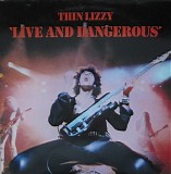 Thin Lizzy - Live And Dangerous