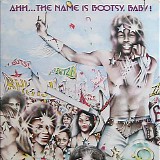 Bootsy's Rubber Band - Ahh...The Name Is Bootsy, Baby!