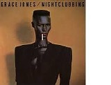 Grace Jones - Nightclubbing