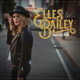 Elles Bailey - Road I Call Home