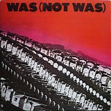 Was (Not Was) - Was (Not Was)