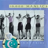 10,000 Maniacs - In My Tribe