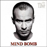 The The - Mind Bomb