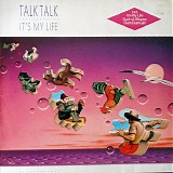Talk Talk - It's My Life