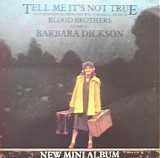 Barbara Dickson - Tell Me It's Not True