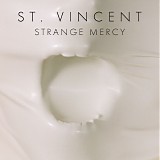 St. Vincent - Strange Mercy