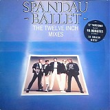 Spandau Ballet - The Twelve Inch Mixes