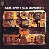 Blood, Sweat And Tears - Greatest Hits