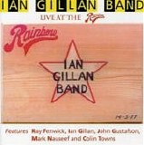 Ian Gillan Band - Live At The Rainbow